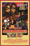 We Might Be Superheroes (2014)