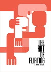 The Art of Flirting (2006)