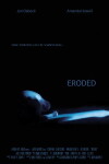 Eroded (2011)