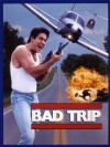 Bad Trip (1988)