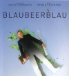 Blaubeerblau (2011)