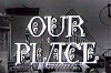 Our Place (1967)