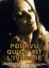 As Long as One Is Intoxicated (1974)