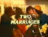 Two Marriages (1983)