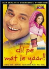 Dil Pe Mat Le Yaar!! (2000)