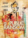 A Public Ransom (2014)