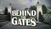 Behind the Gates (2016)