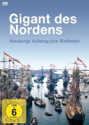 Gigant des Nordens - Der Hamburger Hafen (2016)