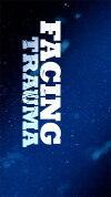 Facing Trauma (2011)