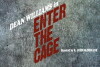 Enter the Cage (2016)