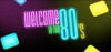 Welcome to the 80's (2009)