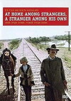 At Home Among Strangers, a Stranger Among His Own (1974)