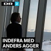 Indefra med Anders Agger (2013)