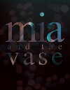 Mia and the Vase (2018)