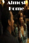 Almost Home (2013)