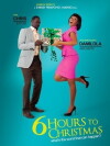 6 Hours to Christmas (2010)