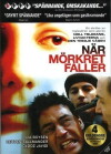 When Darkness Falls (2006)