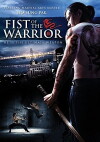 Fist of the Warrior (2007)