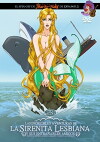 La Sirenita Lesbiana (2009)