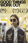 Good Things Work Out (2014)