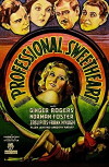 Professional Sweetheart (1933)