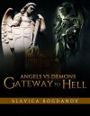 Angels vs Demons: Gateway to Hell (2018)