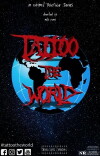 Tattoo the World (2017)