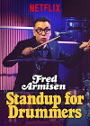 Fred Armisen: Standup For Drummers (2018)