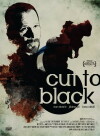 Cut to Black (2013)