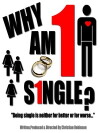 Why Am I Single? (2017)