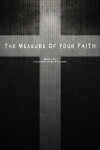 The Measure of Your Faith (2016)