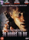 36 Stunden bis zum Tod (1999)