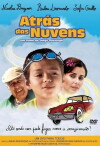 Behind the Clouds (2007)