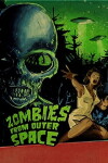 Zombies from Outer Space (2012)