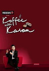 Koffee with Karan (2004)