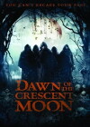 Dawn of the Crescent Moon (2014)