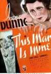 This Man Is Mine (1934)