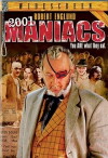 2001 Maniacs (2005)