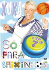 Xuxa Só Para Baixinhos 7 (2007)