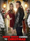 Guess Who's Coming to Christmas (2013)