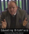 Educating Bitchfield (2014)