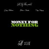 Money for Nothing (2018)