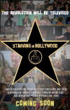 Starving in Hollywood (2013)