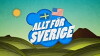 Allt för Sverige (2011)