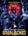 Brainjacked (2009)