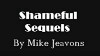 Shameful Sequels (2009)