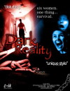 Dark Reality (2006)