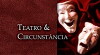 Teatro e Circunstância (2008)