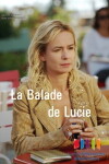 La balade de Lucie (2013)