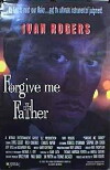 Forgive Me Father (2001)
